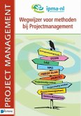 Wegwijzer voor methoden bij projectmanagement (eBook, ePUB)