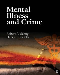 Mental Illness and Crime - Schug, Robert A.; Fradella, Henry F.