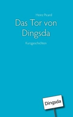 Das Tor von Dingsda