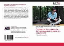 Propuesta de evaluación de competencia lectora en secundaria - Silva Flores, Alvaro;Alvarez Gutierrez, Lorena Ixchel;Pérez Muñoz, Lucila María