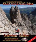 Klettersteig-Atlas Dolomiten & Südtirol / Klettersteig-Atlas Italien