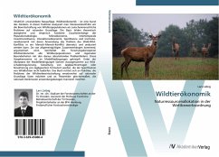 Wildtierökonomik - Liebig, Lars