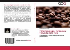 Fenomenología, formación y mundo de la vida - Vargas Guillén, Germán