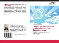 Gestión y Generación del Conocimiento en las Organizaciones - Chahuan Jiménez, Karime