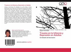 Trauma en la Infancia y Depresión en Adultos - Scherer Zavaschi, Maria Lucrécia;Laks Eizirik, Claudio;Paim Rohde, Luis Augusto