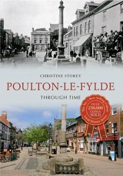 Poulton-Le-Fylde Through Time - Storey, Christine