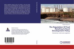 The Regulation Of Fuel Retailing & Rural Development Policy