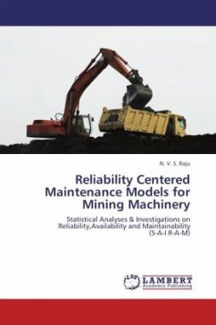 Reliability Centered Maintenance Models for Mining Machinery