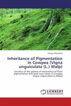Inheritance of Pigmentation in Cowpea (Vigna unguiculata (L.) Walp) - Mustapha, Yahaya
