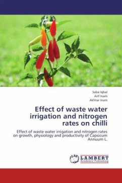 Effect of waste water irrigation and nitrogen rates on chilli - Iqbal, Saba;Inam, Arif;Inam, Akhtar