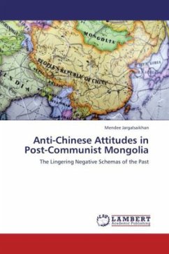 Anti-Chinese Attitudes in Post-Communist Mongolia - Jargalsaikhan, Mendee