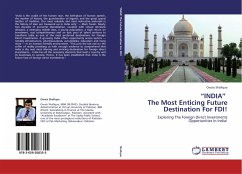 ¿INDIA¿ The Most Enticing Future Destination For FDI! - Shafique, Owais