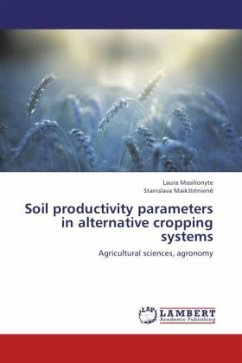 Soil productivity parameters in alternative cropping systems - Masilionyte, Laura;MaikSteniene, Stanislava