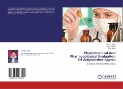 Phytochemical And Pharmacological Evaluation Of Achyranthes Aspera - Bajaj, Jitendra;Shukla, Ajay;Dave, Vivek