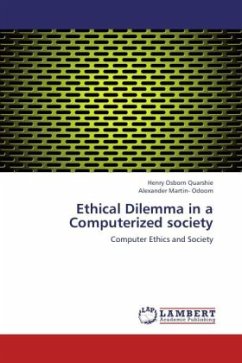 Ethical Dilemma in a Computerized society - Quarshie, Henry Osborn;Martin- Odoom, Alexander