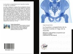 La luxation congénitale de la hanche traitée à l¿âge de la marche