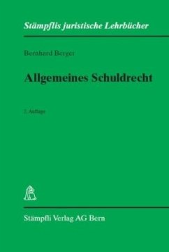 Allgemeines Schuldrecht - Berger, Bernhard