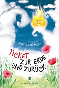 Ticket zur Erde und zurück - Kupka, Anna Camilla