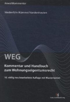 WEG - Kommentar und Handbuch zum Wohnungseigentumsrecht - Niedenführ, Werner; Kümmel, Egbert; Vandenhouten, Nicole