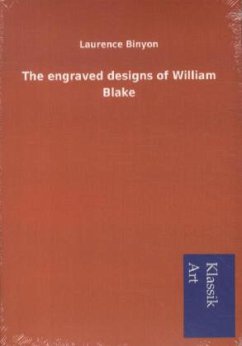 The engraved designs of William Blake - Binyon, Laurence