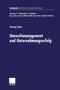 Umweltmanagement und Unternehmungserfolg - Thiem, Henning