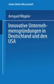 Innovative Unternehmensgründungen in Deutschland und den USA