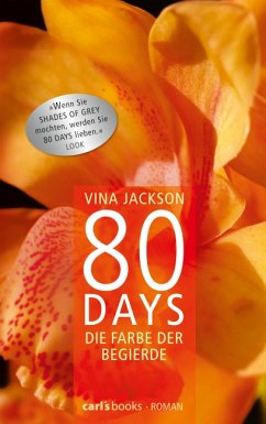 Die Farbe der Begierde / 80 Days Bd.2 - Jackson, Vina