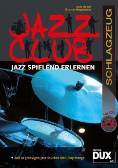 Jazz Club Schlagzeug - Mayerl, Andy; Wegscheider, Christian