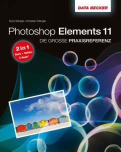 Photoshop Elements 11 - Sänger, Kyra;Sänger, Christian