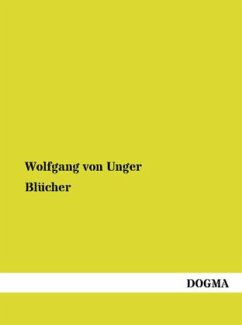 Blücher - Unger, Wolfgang von