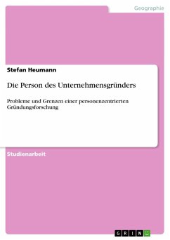 Die Person des Unternehmensgründers - Heumann, Stefan