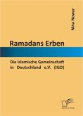 Ramadans Erben: Die Islamische Gemeinschaft in Deutschland e.V. (IGD)