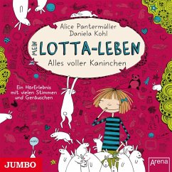 Alles voller Kaninchen / Mein Lotta-Leben Bd.1 (1 Audio-CD) - Pantermüller, Alice