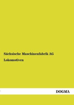 Lokomotiven - Sächsische Maschinenfabrik Ag