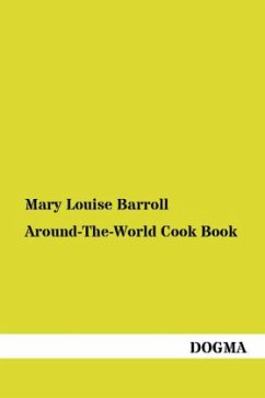 Around-The-World Cook Book - Barroll, Mary L.