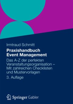 Praxishandbuch Event Management - Schmitt, Irmtraud