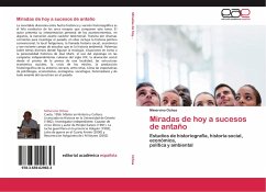 Miradas de hoy a sucesos de antaño Cover Miradas de hoy a sucesos de antaño