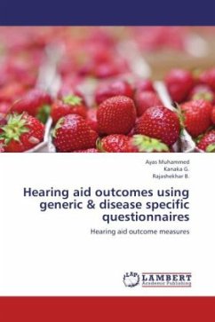 Hearing aid outcomes using generic & disease specific questionnaires