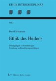 Ethik des Heilens