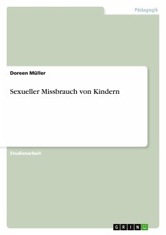 Sexueller Missbrauch von Kindern - Müller, Doreen