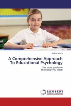 A Comprehensive Approach To Educational Psychology - Khan, Rahim