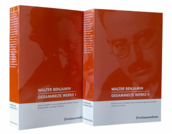 Walter Benjamin. Gesammelte Werke. 2 Bände Walter Benjamin. Gesammelte Werke. 2 Bände