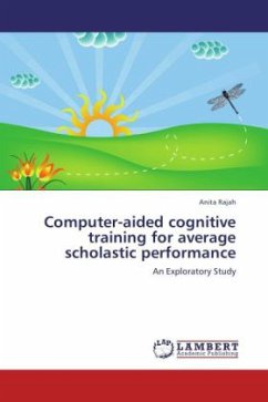 Computer-aided cognitive training for average scholastic performance Computer-aided cognitive training for average scholastic performance