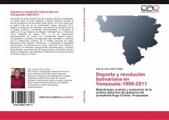 Deporte y revolución bolivariana en Venezuela:1999-2011