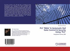 PLC "Bible" & Automatic Rail Gate Control & Security Using ¿PLC¿