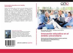 Innovación educativa en el ámbito universitario - Sierra Marín, Norma Edid;García García, Griselda;Bermúdez J., Francisco