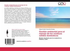 Gestión ambiental para el manejo de los residuos sólidos domésticos - Goicochea Cardoso, Odalys Caridad