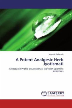 A Potent Analgesic Herb Jyotismati - Debnath, Monojit