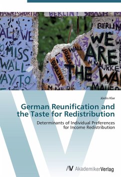 German Reunification and the Taste for Redistribution - Klar, Jördis