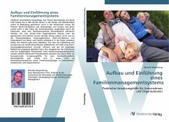 Aufbau und Einführung eines Familienmanagementsystems